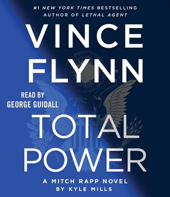 Total Power - Flynn, Vince, and Mills, Kyle, and Guidall, George (Read by)