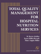 Total Quality Management for Hospital Nutr Services