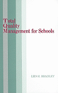 Total Quality Management for Schools