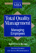 Total Quality Management: Managing Employees