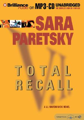 Total Recall - Paretsky, Sara, and Burr, Sandra (Read by)