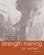 Total Strength Training for Women