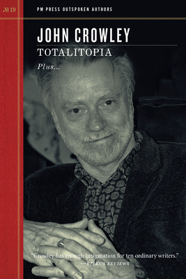 Totalitopia - Crowley, John