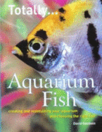 Totally Aquarium Fish