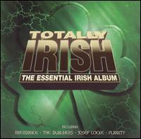 Totally Irish: Essential Irish Album - Various Artists