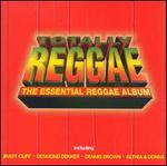 Totally Reggae: The Essential Reggae Album