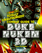 Totally Unauthorized Guide to Duke Nukem 3D