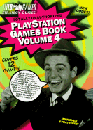 Totally Unauthorized PlayStation Games Guide - BradyGames