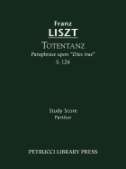 Totentanz, S.126: Study score