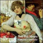 Toti Dal Monte: Canzoni e melodie - 