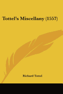 Tottel's Miscellany (1557)