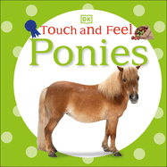 Touch and Feel: Ponies