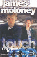 Touch Me - Moloney, James