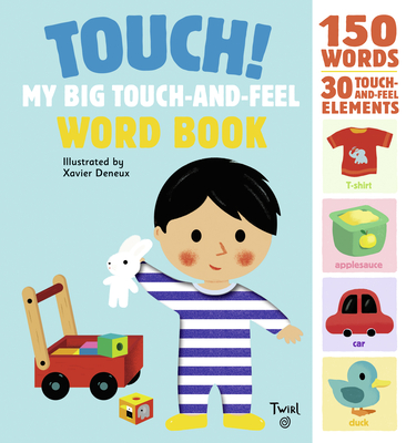 Touch! My Big Touch-And-Feel Word Book - 