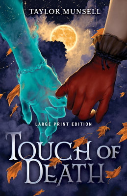 Touch of Death (Large Print Edition) - Munsell, Taylor