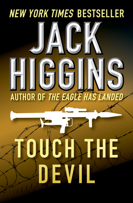 Touch the Devil - Higgins, Jack