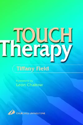 Touch Therapy: Touch Therapy - Field, Tiffany