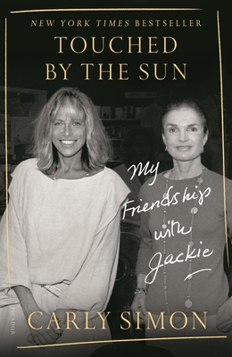 Touched by the Sun: My Friendship with Jackie - Simon, Carly