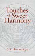 Touches of sweet harmony : Pythagorean cosmology and Renaissance poetics