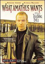 Touching Evil: Series 1 - What Amathus Wants