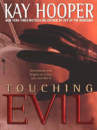 Touching Evil - Hooper, Kay