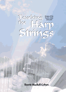 Touching the Harpstrings: Songs of the Heart, Mind, and Soul