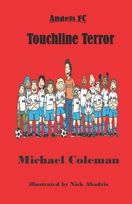 Touchline Terror - Coleman, Michael