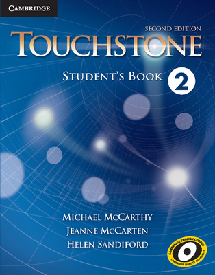 Touchstone Level 2 Student's Book - McCarthy, Michael, and McCarten, Jeanne