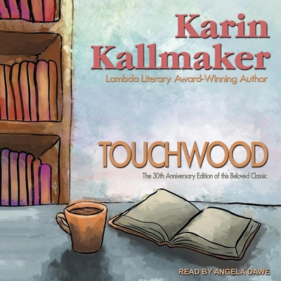 Touchwood - Kallmaker, Karin