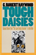 Tough Daisies: Kansas Humor from the Lane County Bachelor to Bob Dole