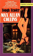 Tough Tender - Collins, Max Allan