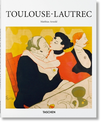 Toulouse-Lautrec - Arnold, Matthias