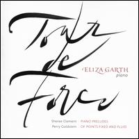 Tour de Force - Eliza Garth (piano)