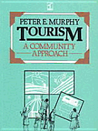 Tourism: A Community Approach