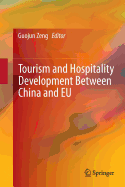 Tourism and Hospitality Development Between China and EU