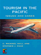 Tourism in the Pacific - Hall, C Michael, PH.D., and Michael C Hall, Stephen J Page, and Page, Stephen