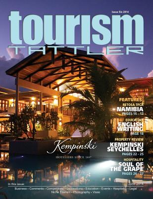 Tourism Tattler June 2014 - Nel, Louis (Contributions by), and McLaughlin, Belinda (Contributions by), and Scocco, Daniel (Contributions by)