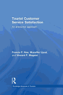 Tourist Customer Service Satisfaction: An Encounter Approach