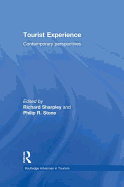 Tourist Experience: Contemporary Perspectives