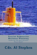 Tourist Submarine Business Plan