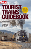 Tourist Trains Guidebook Ninth Edition