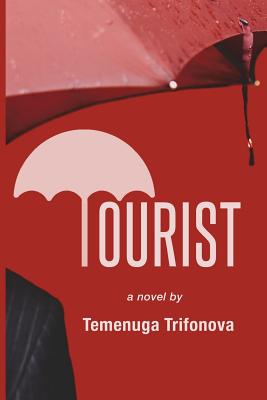 Tourist - Trifonova, Temenuga