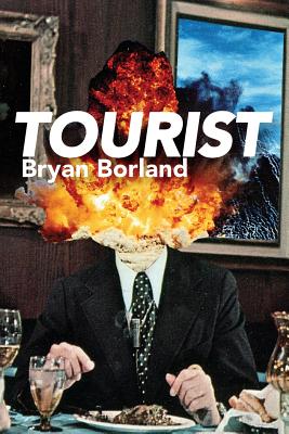 Tourist - Borland, Bryan