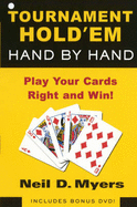 Tournament Hold 'em Hand by Hand: The Step-By-Step Guide to the Final Table