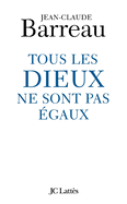 Tous les Dieux ne sont pas ?gaux