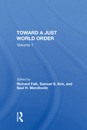 Toward A Just World Order