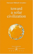 Toward a Solar Civilization