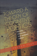 Toward a Theory of Cognitive Poetics: Second, Expanded & Updated Edition