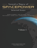 Toward a Theory of Spacepower