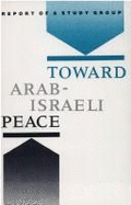 Toward Arab-Israeli Peace